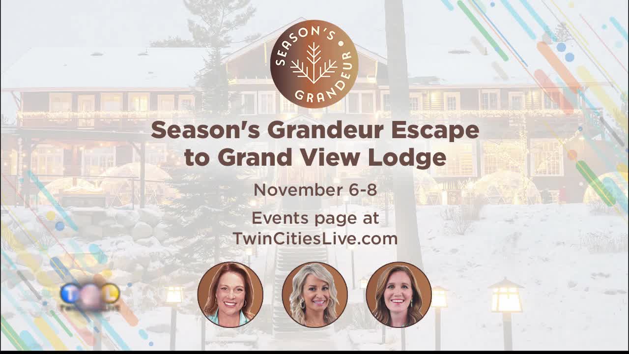 Season’s Grandeur Escape to Grandview Lodge — KSTP 5, Maple Grove Health news